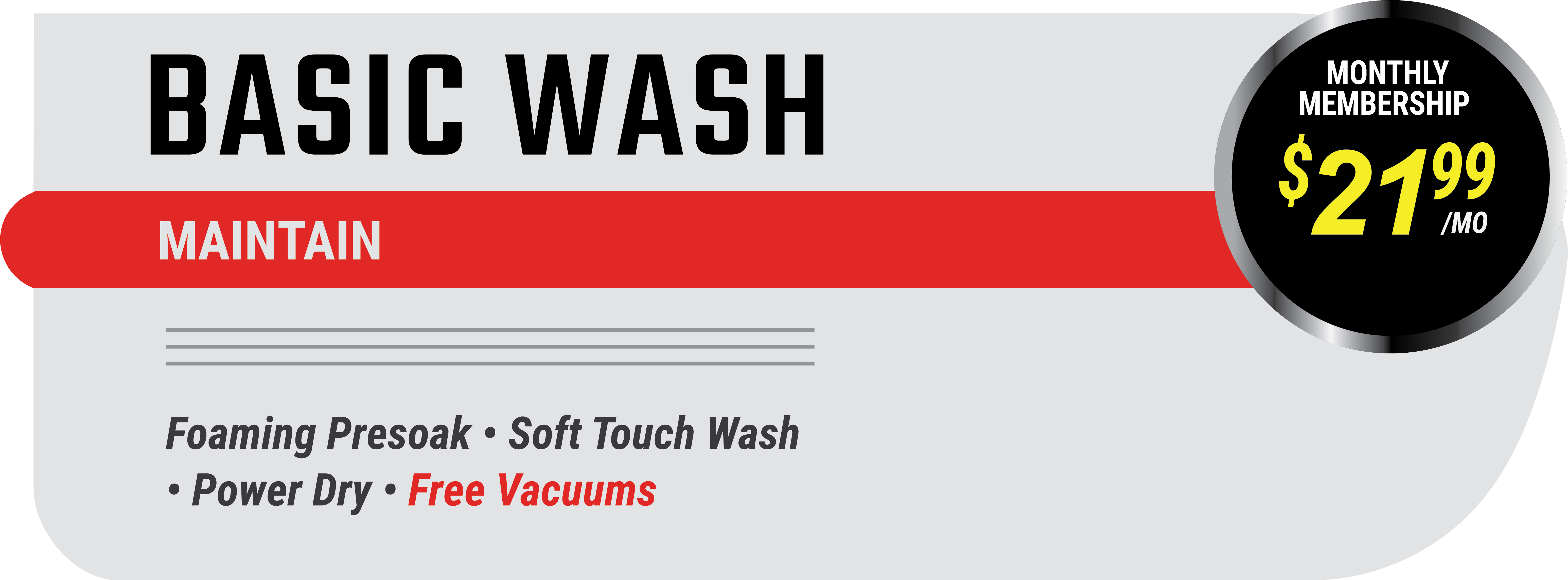 Basic unlimited car wash membership $21.99 per month South LA