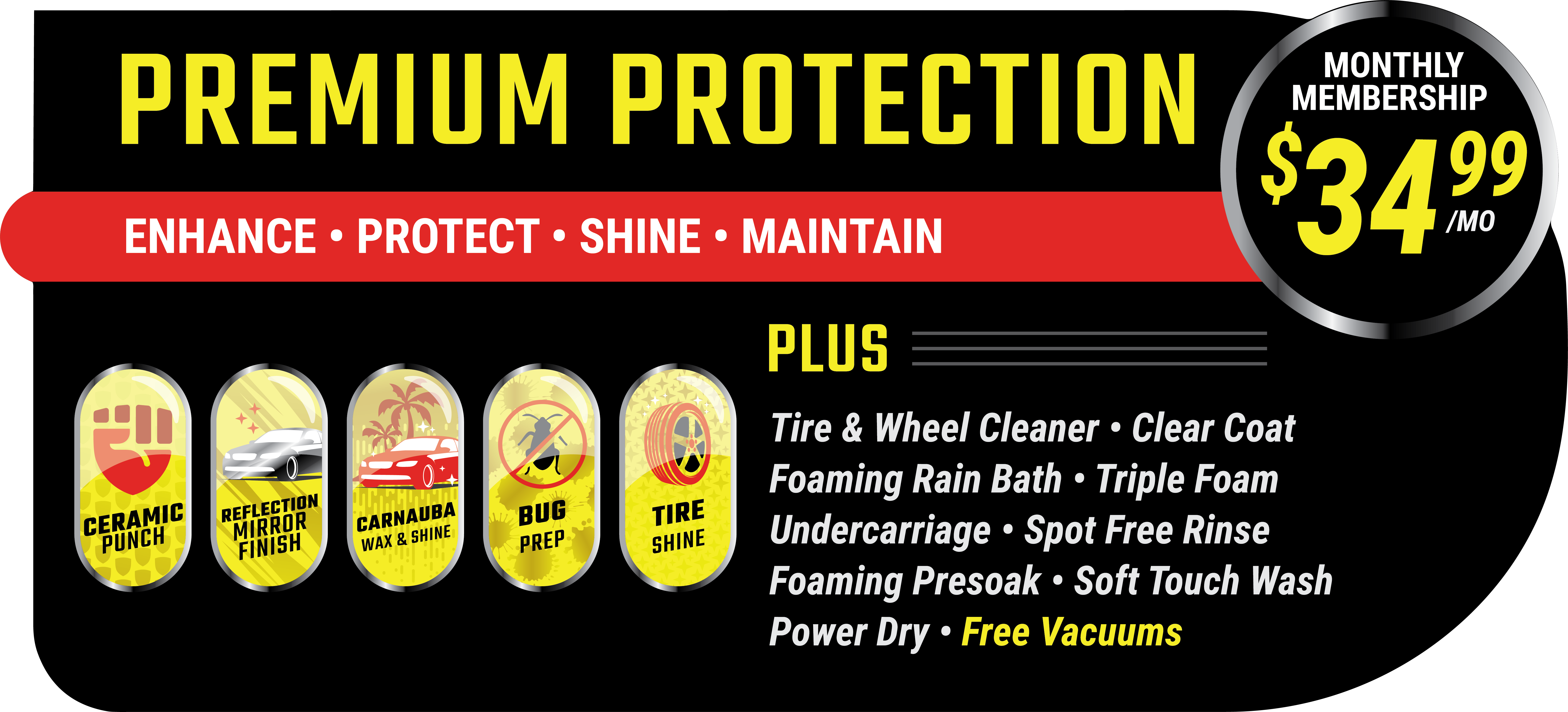Premium graphene car wash package $34.99 per month unlimited
